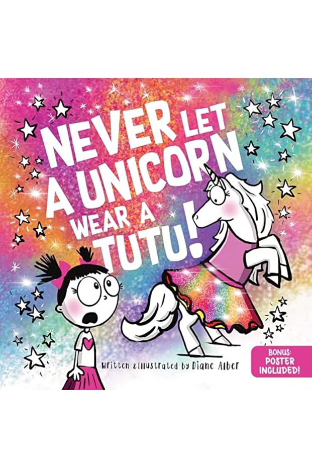 Never Let A Unicorn Wear A Tutu