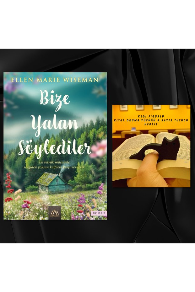 BİZE YALAN SÖYLEDİLER / KEDİ FİGÜRLÜ KİTAP OKUMA YÜZÜĞÜ & SAYFA TUTUCU HEDİYE