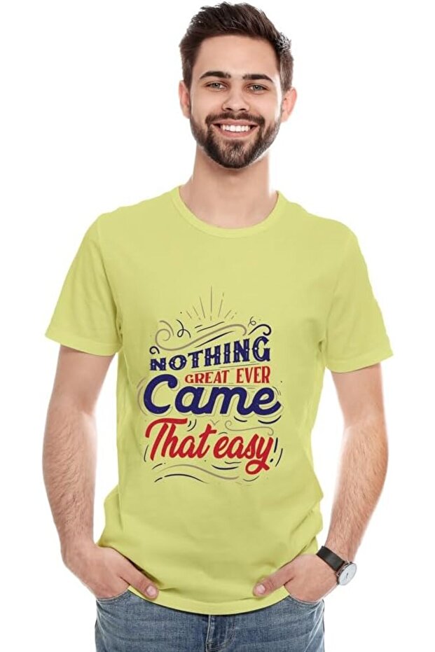 Unisex Printed Design T-Shirt (Nothing Great Ever Came That Easy)| Round Neck Regular Fit T-shirt