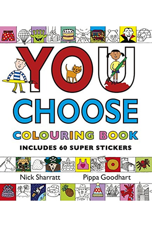 You Choose Colouring Book With Stickers