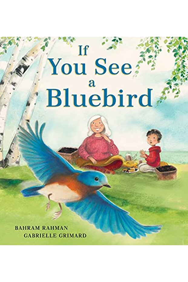 If You See A Bluebird