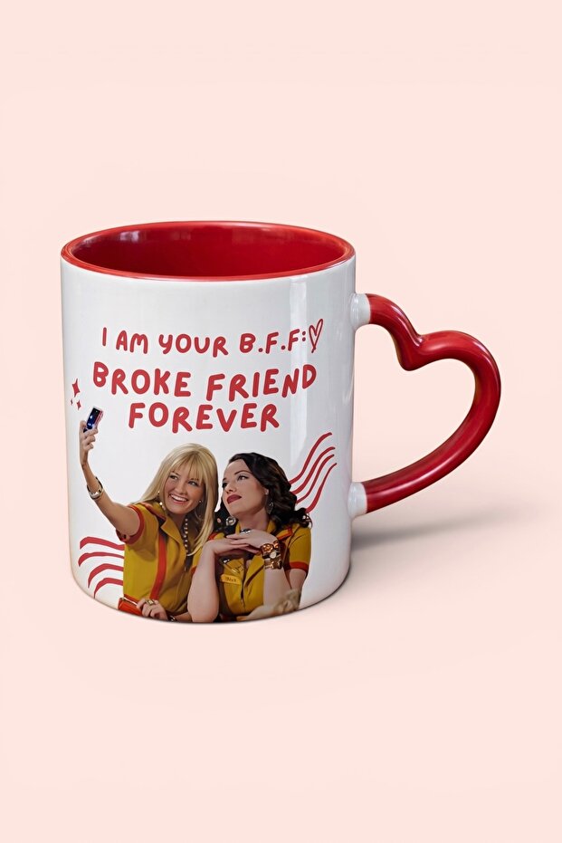 2 Broke Girls Broke Friend Forever Mug