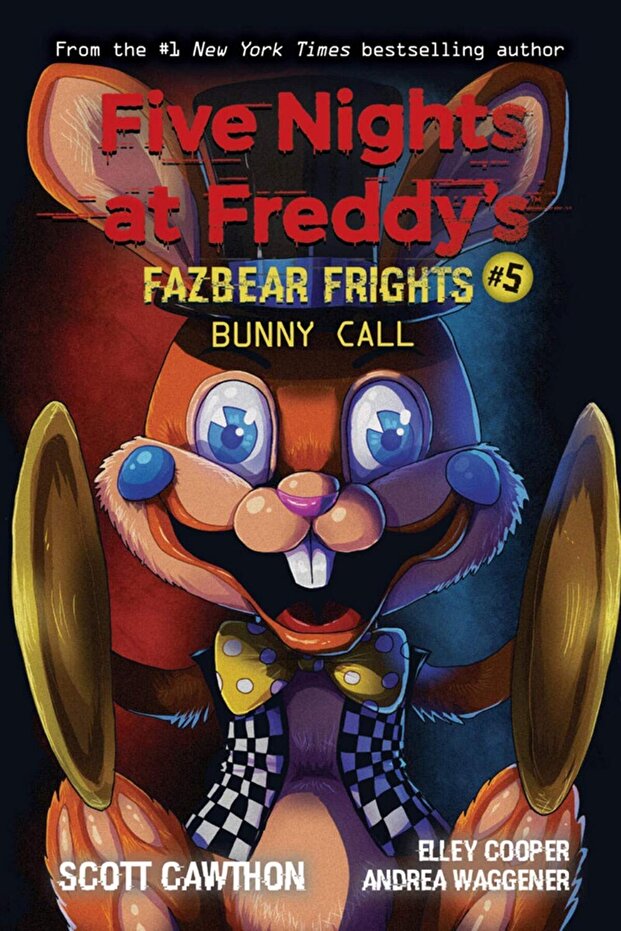 Fazbear Frights #5: Bunny Call