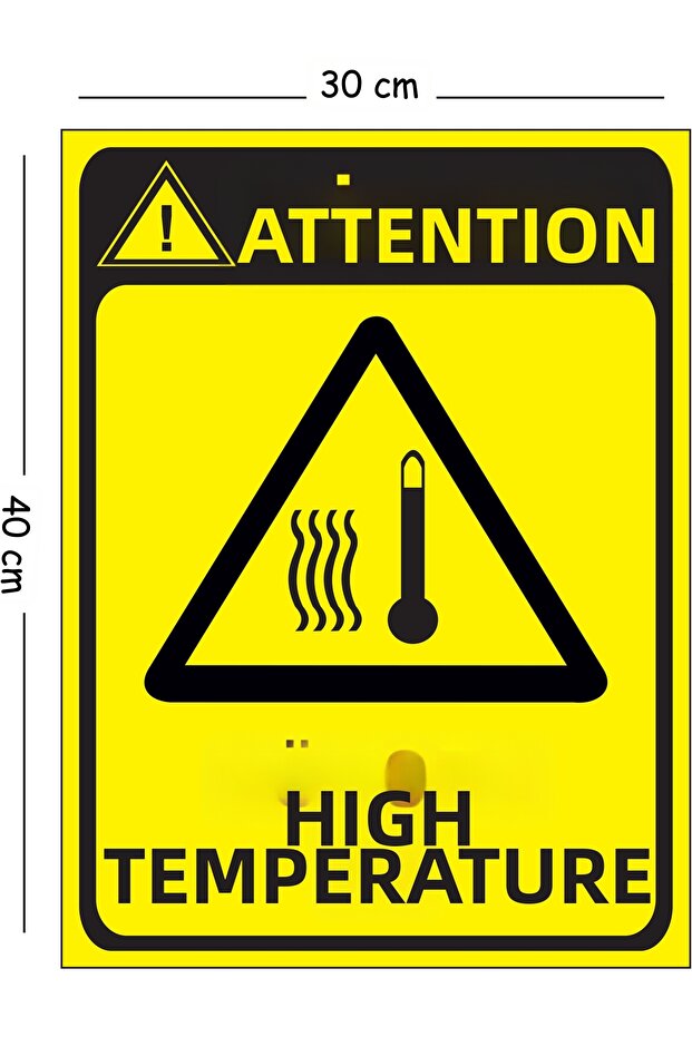 Metal Attention High Heat 30X40 cm A3 Warning Work Safety Sign