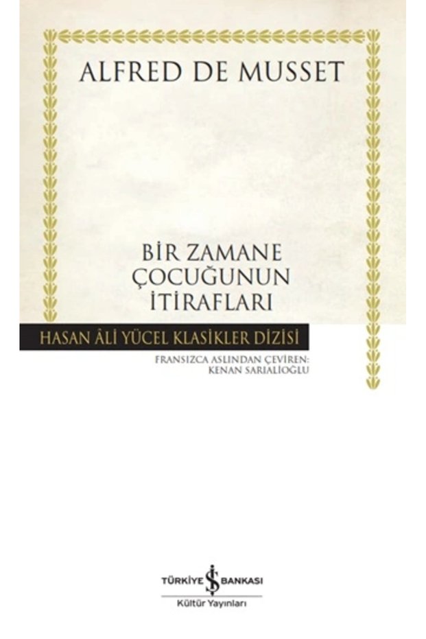 Bir Zamane Çocuğunun İtirafları Hasan Ali Yücel Klasikleri