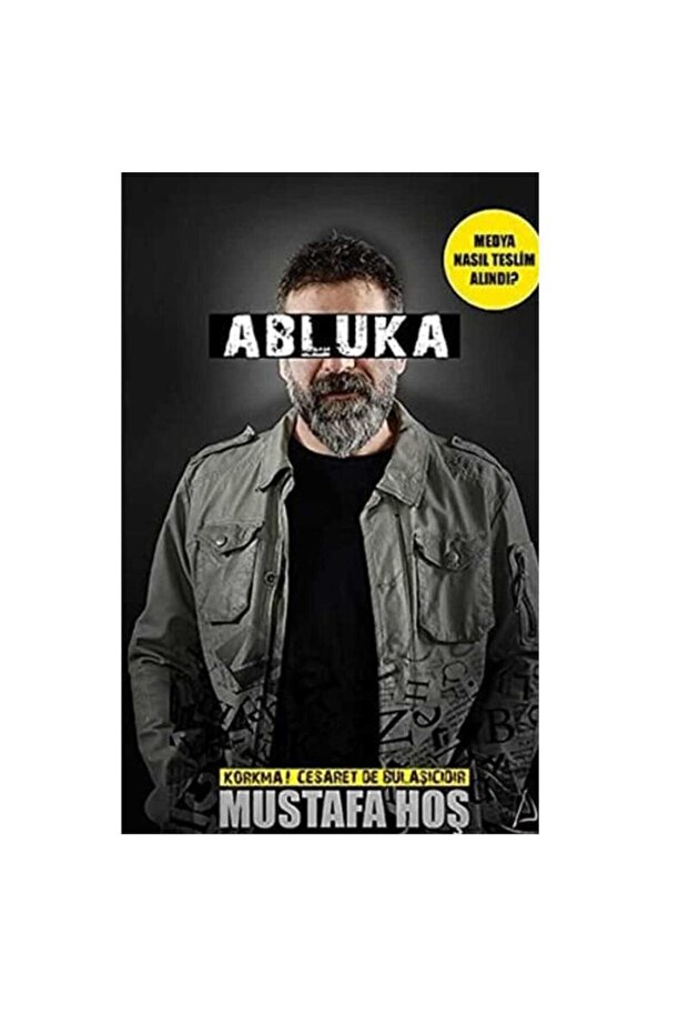 Abluka- Medya Nasıl Teslim Alındı?