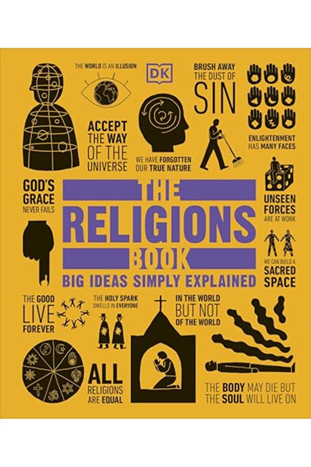 The Religions Book Big Ideas Simply Explained)