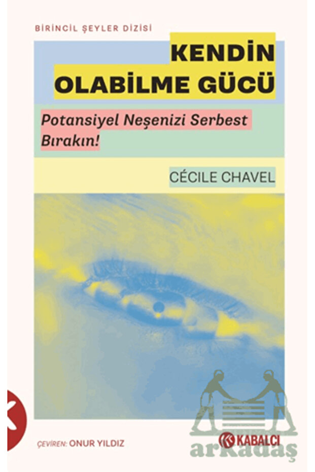 Kendin Olabilme Gücü