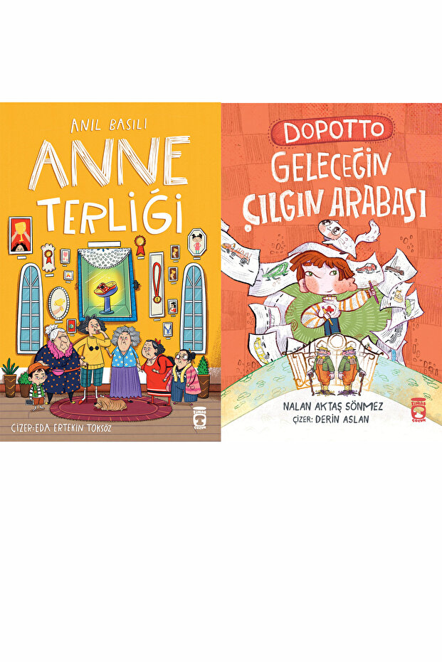 Anne Terliği (Anıl Basılı) ve Dopotto Geleceğin Çılgın Arabası