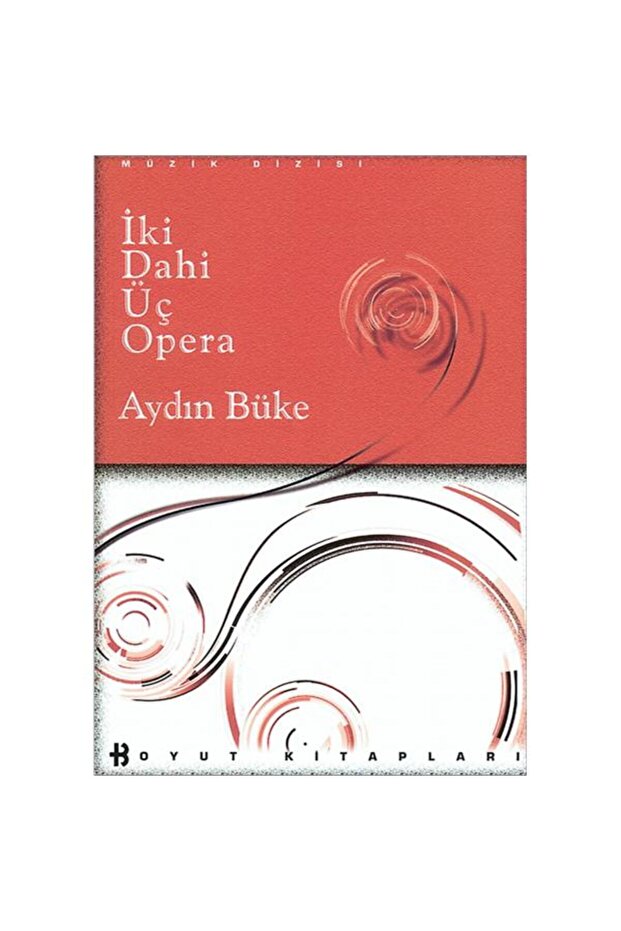 İki Dahi Üç Opera