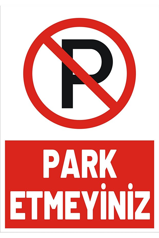 Park Etme Levhası