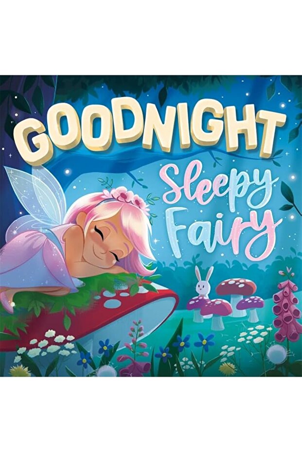 Goodnight, Sleepy Fairy