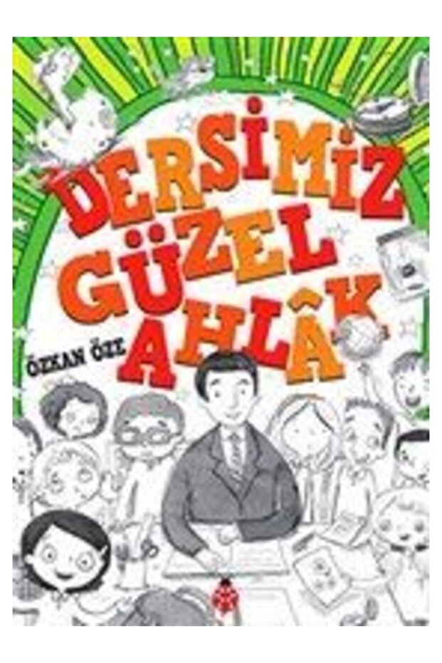 Dersimiz Güzel Ahlak - 1