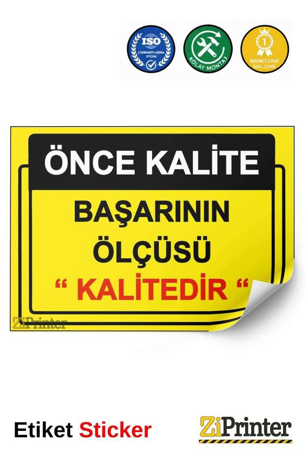 Quality First. The Measure of Success Is'Quality' Warning Sign Sticker 15X21 cm