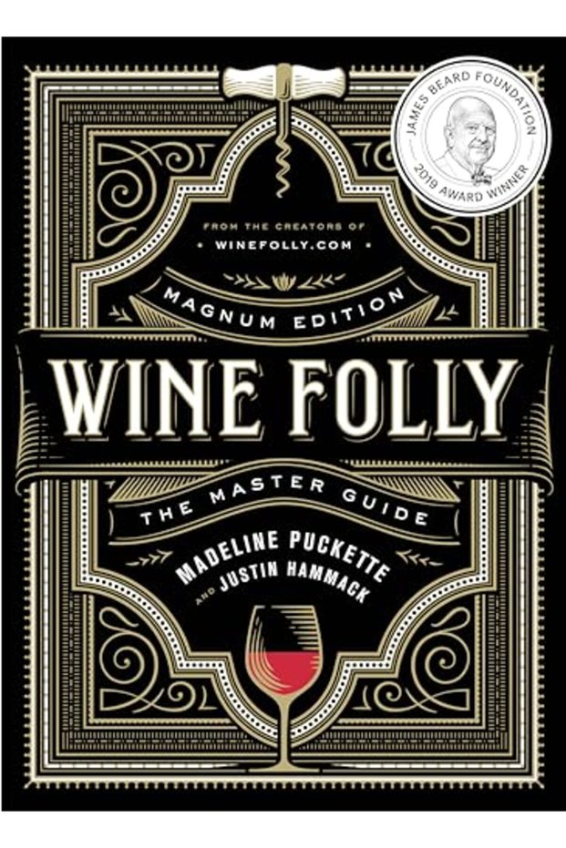 Wine Folly Magnum Edition The Master Guide