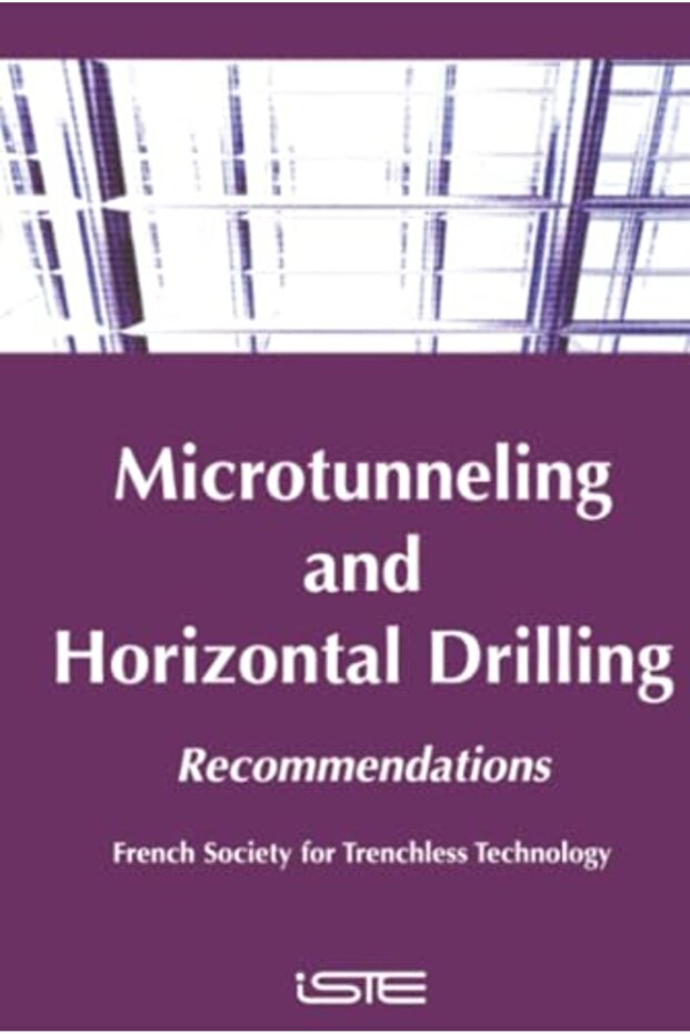 Microtunneling And Horizontal Drilling