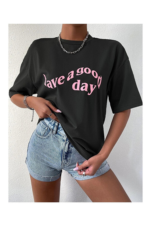 Women's Black Have a Good Day Printed Oversize T-Shirt