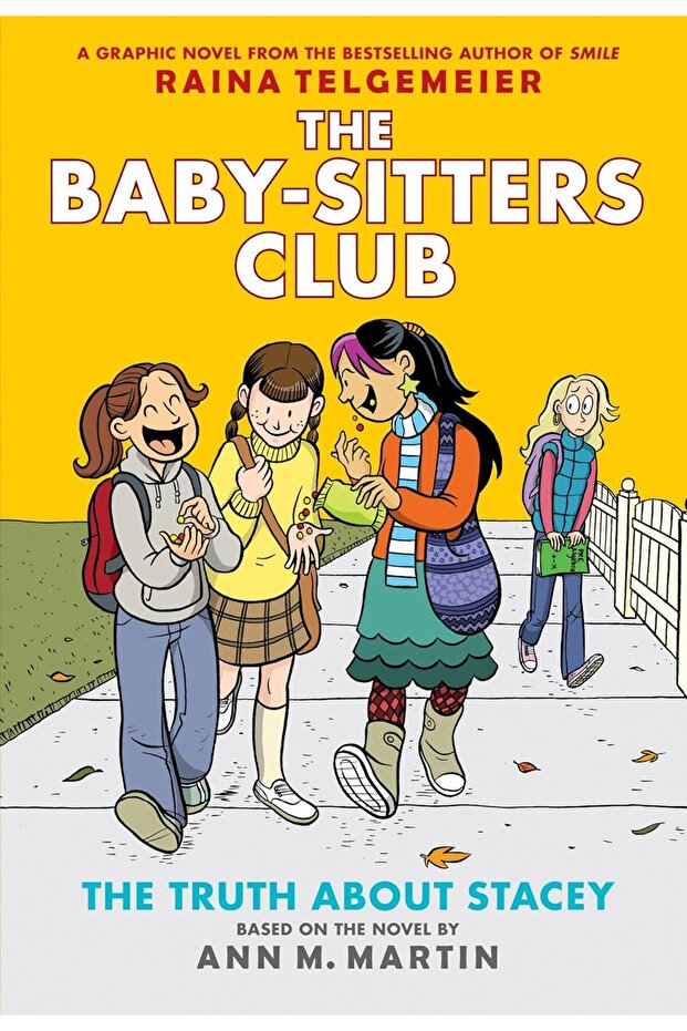 The Baby-sitters Club Graphic Novel #02 - The Truth About Stacey