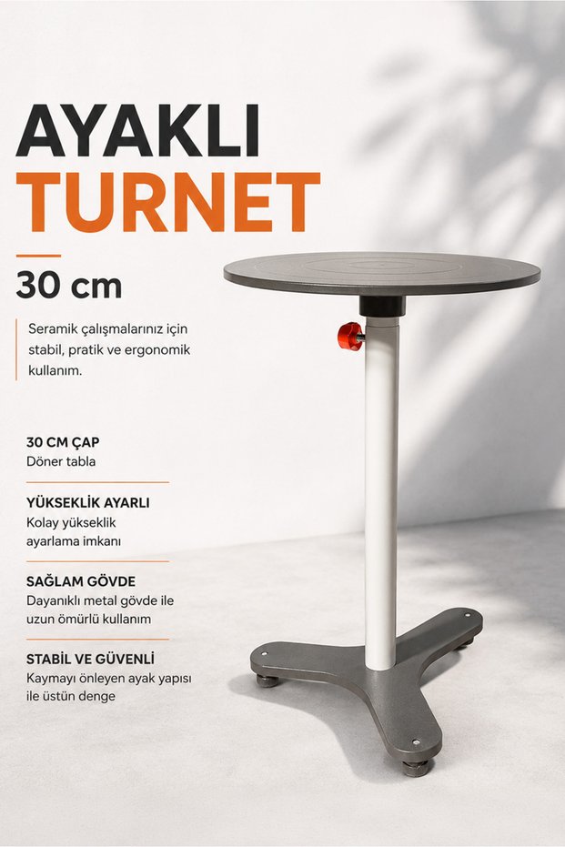 Ayaklı Turnet Tekerli 30 Cm