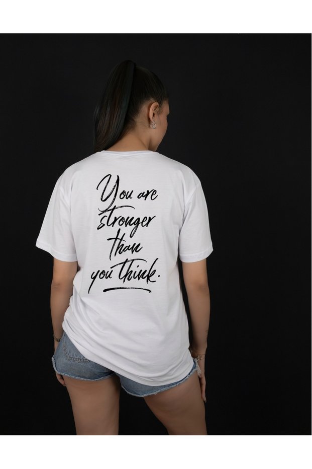 You Are Stronger Than You Think Written Unisex Crew Neck White T-Shirt - Motivational Printed Casual Comfortable Fit T-Shirt