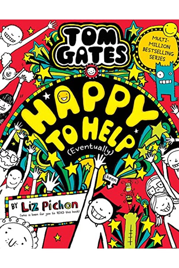 Tom Gates 20: Tom Gates 20: Happy To Help (Eventually)