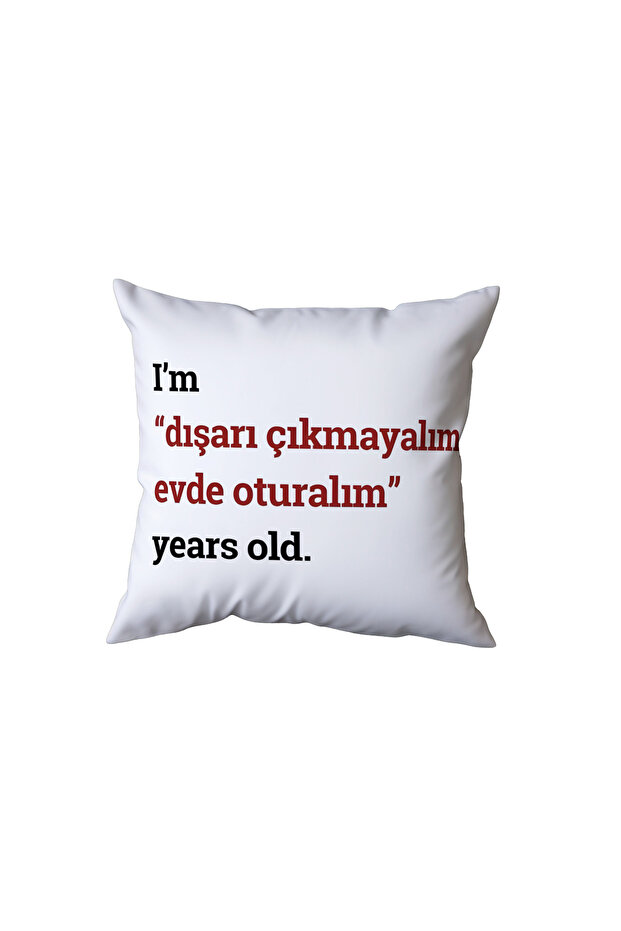 Let's Sit at Home Pillow, Birthday Gift