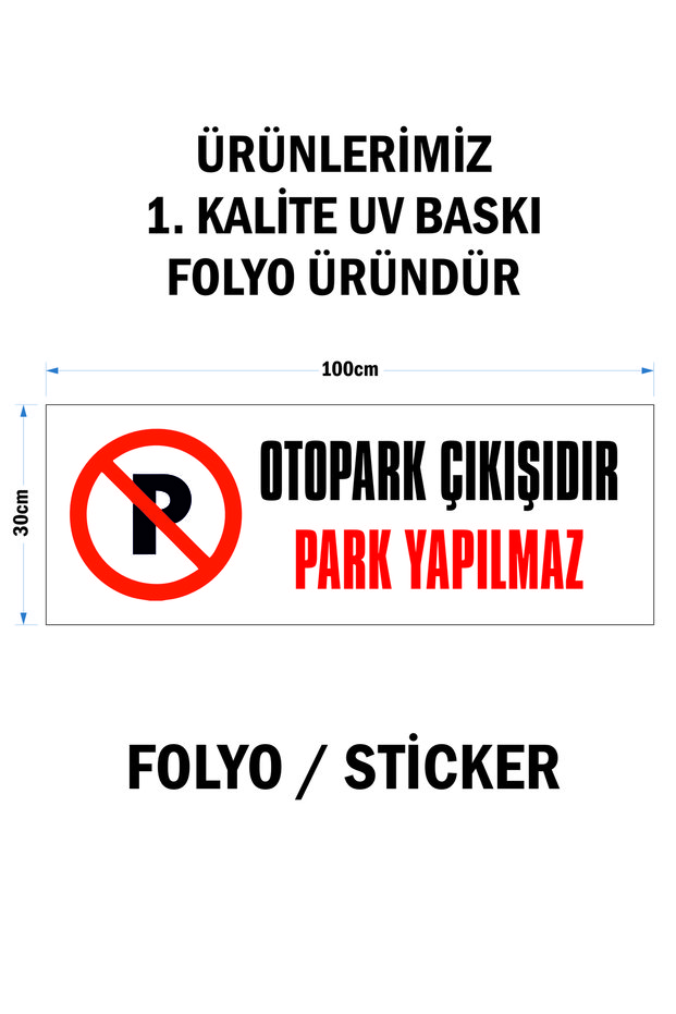 100X30Cm / Uv Printing Foil Sticker / Parking Area, No Parking