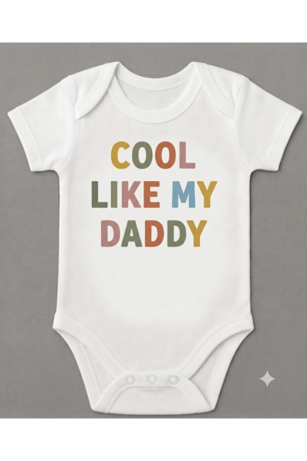 Organic Cotton Cool Like My Daddy Printed Snap Fastener Baby Bodysuit
