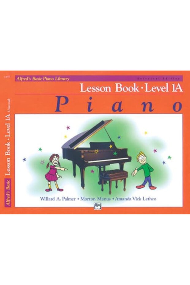 Alfreds Basic Piano Lesson Book Level 1A