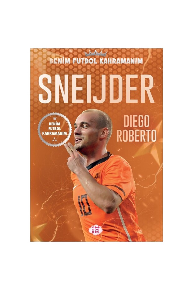 Sneijder - My Football Hero - Diego Roberto