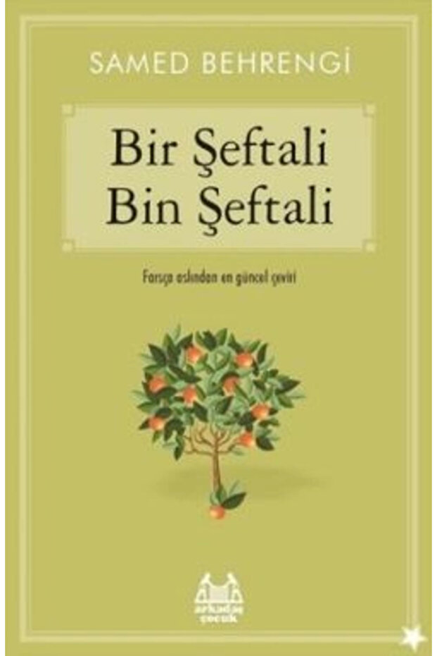 Bir Şeftali Bin Şeftali