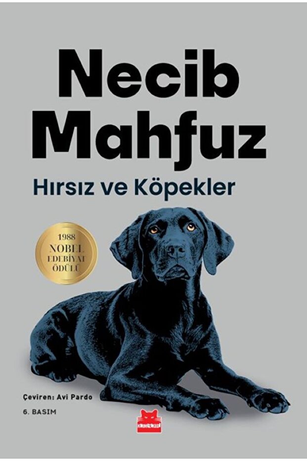 Hırsız ve Köpekler / Necib Mahfuz