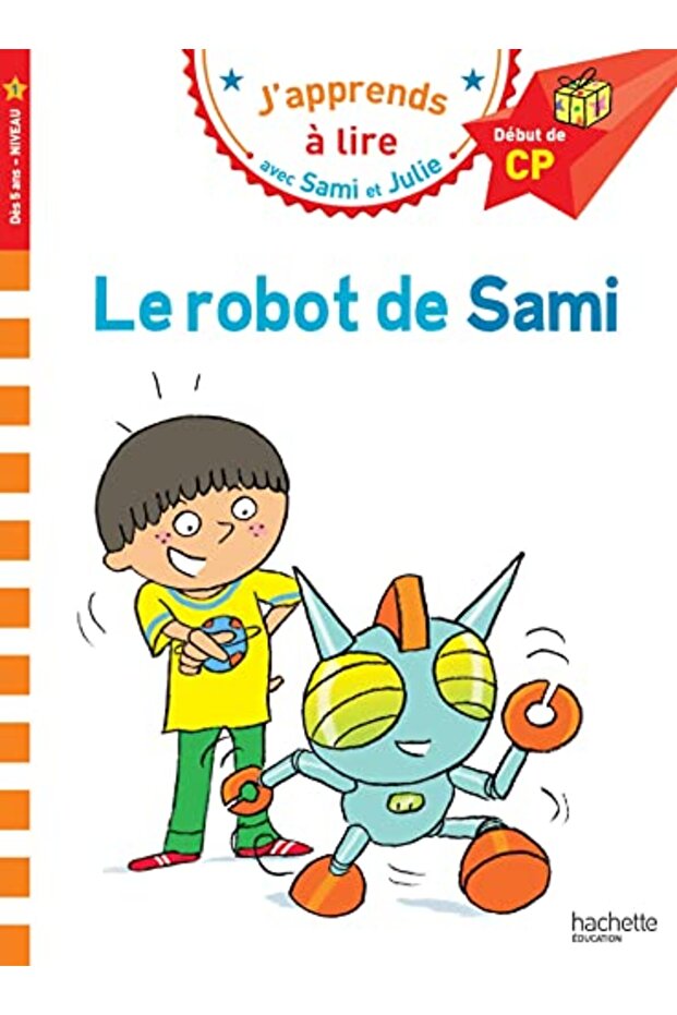 Sami Et Julie Cp Niveau 1 Le Robot De Sami