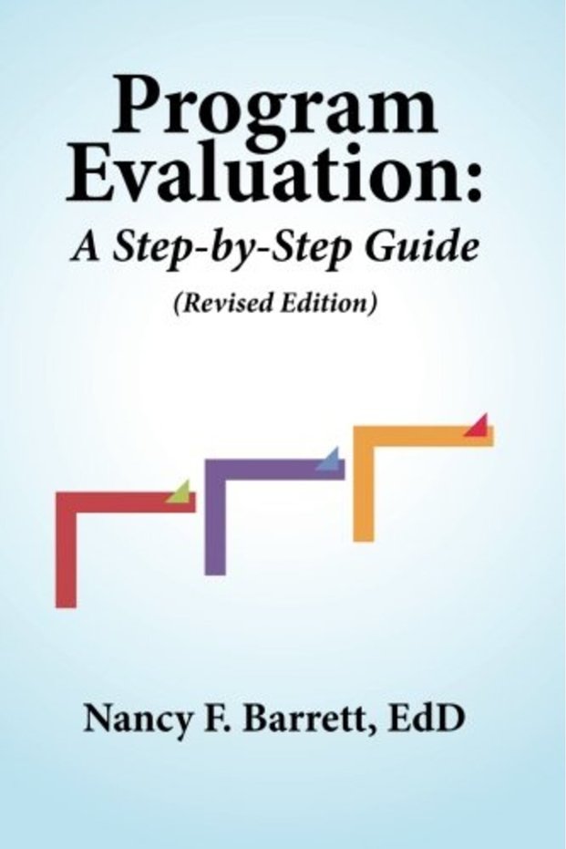 Program Evaluation A Stepbystep Guide Revised Edition