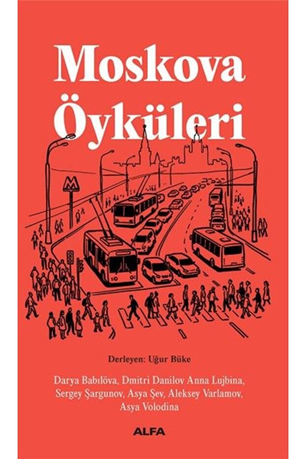 Moskova Öyküleri