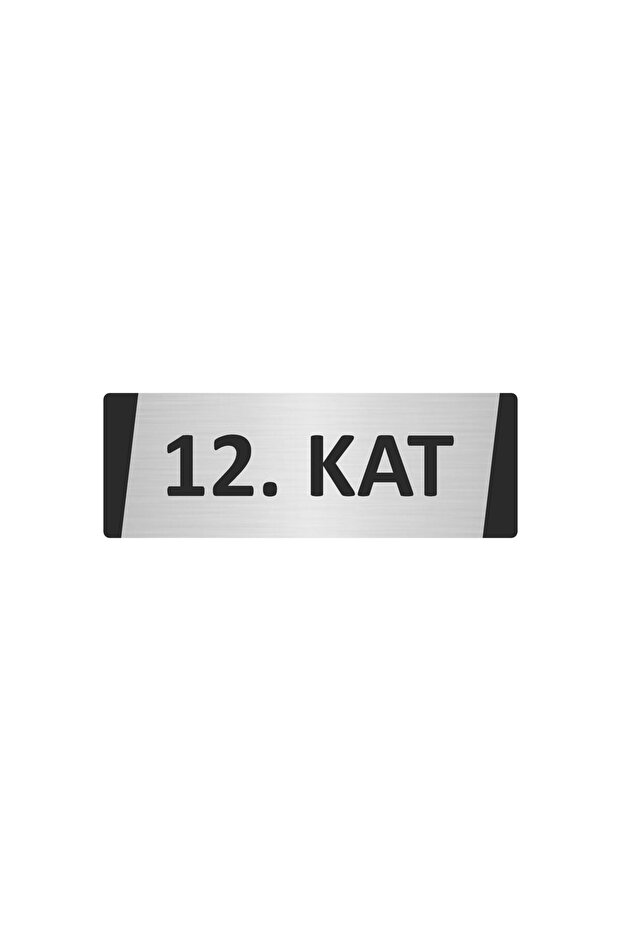 12. Kat Metal Warning Sign 7X20 cm Silver Color