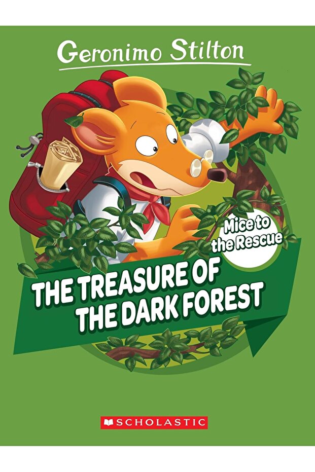 Geronimo Stilton: Mice to the Rescue 02: the Treasure of the Dark Fore