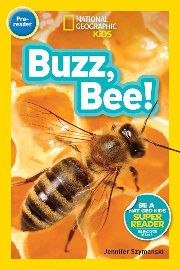 Readers: Buzz, Bee!