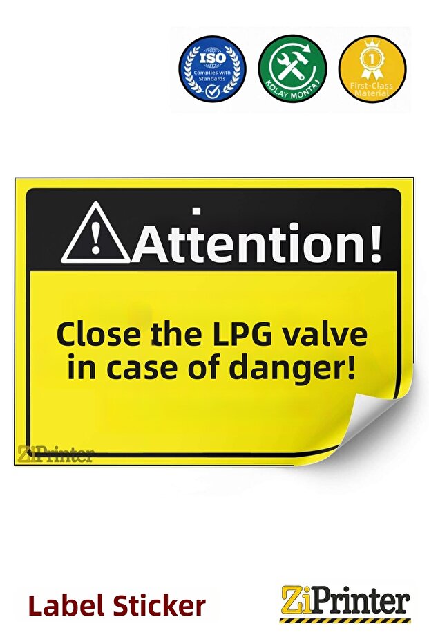 Attention! Close the Lpg Valve Immediately in Case of Danger! Isg Warning Sign Sticker 70X100 cm