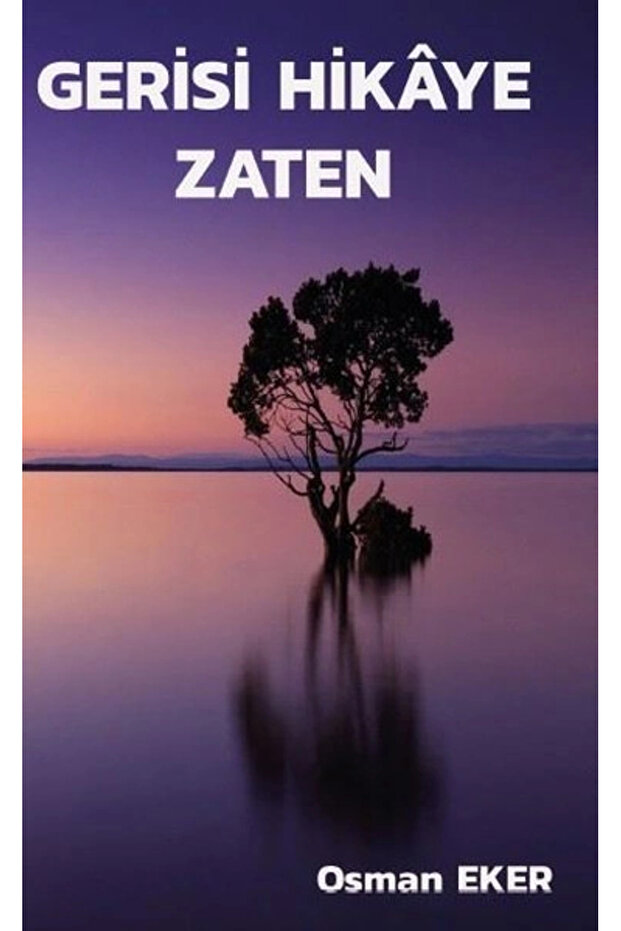 Gerisi Hikaye Zaten