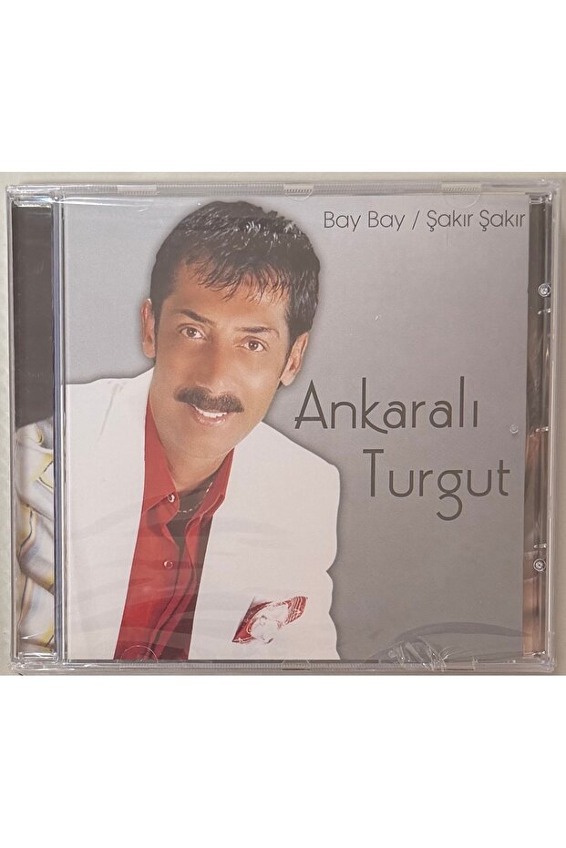 Ankara's Turgut Bay Bay - Şakır Şakır Zero Gelatin Cd