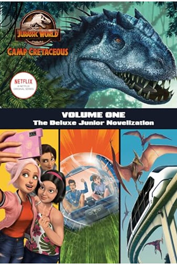 Camp Cretaceous، المجلد الأول: The Deluxe Junior Novelization (Jurassic World: Camp Cretaceous)