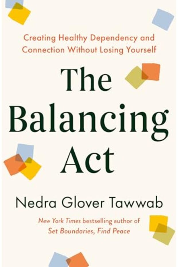 The Balancing Act Creating Healthy Dependency And Connection Without Losing Yourself