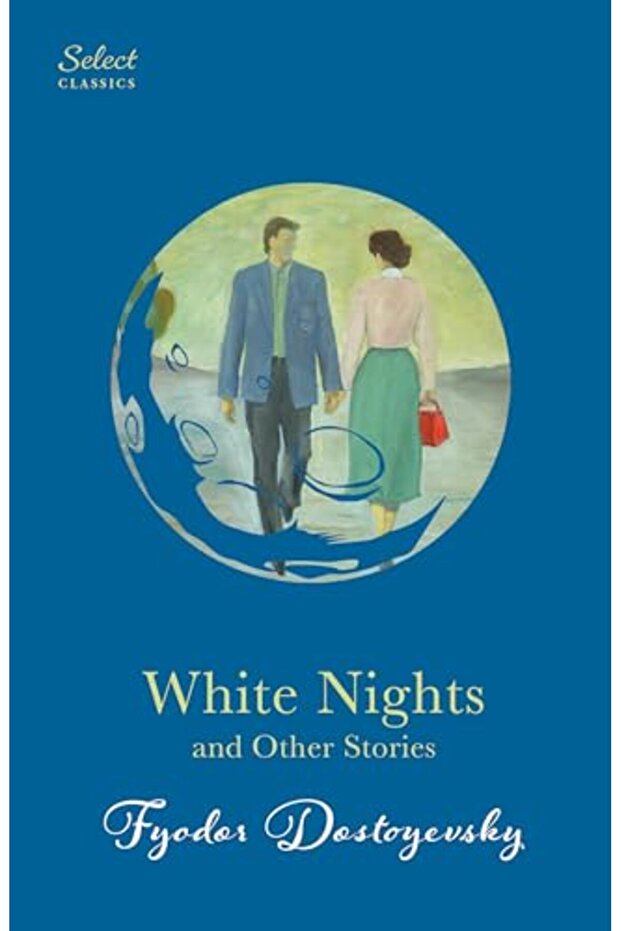 White Nights and Other Stories