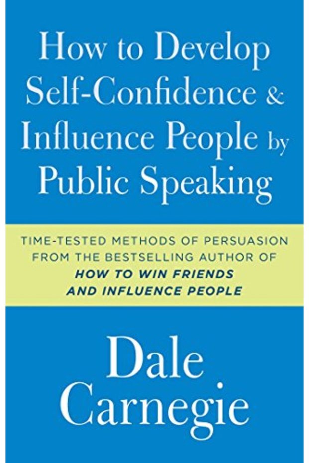 How To Develop Selfconfidence And Influence People By Public Speaking