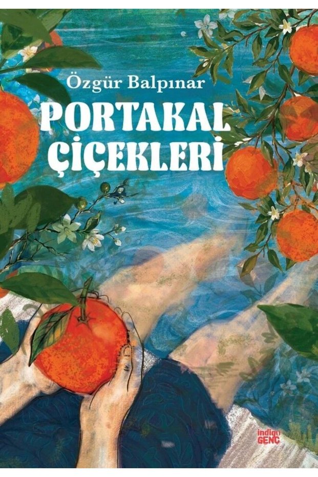 Portakal Çiçekleri