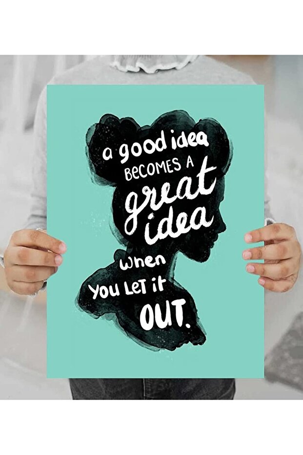 Alayra A Good Idea Becomes A Great Idea Life Changing Printed Quotes wall Posters for Home