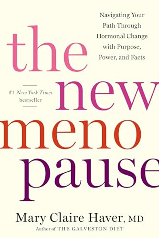 The New : Navigating Your Path Through Hormonal Change with Purpose, Power, and Facts