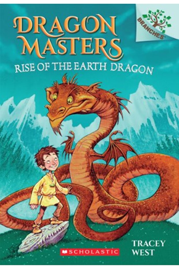 Rise Of The Earth Dragon A Branches Book Dragon Masters 1)