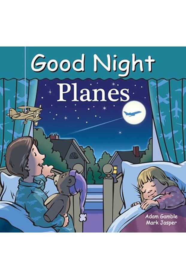 Good Night Planes Good Night Our World